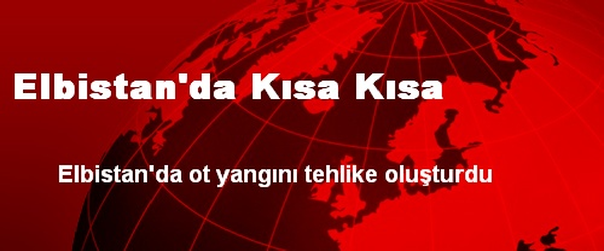 Elbistan\'da Kısa Kısa