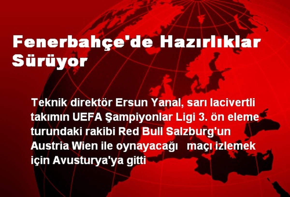 Fenerbahçe\'de Hazırlıklar Sürüyor