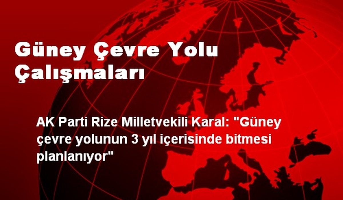 Güney Çevre Yolu Çalışmaları