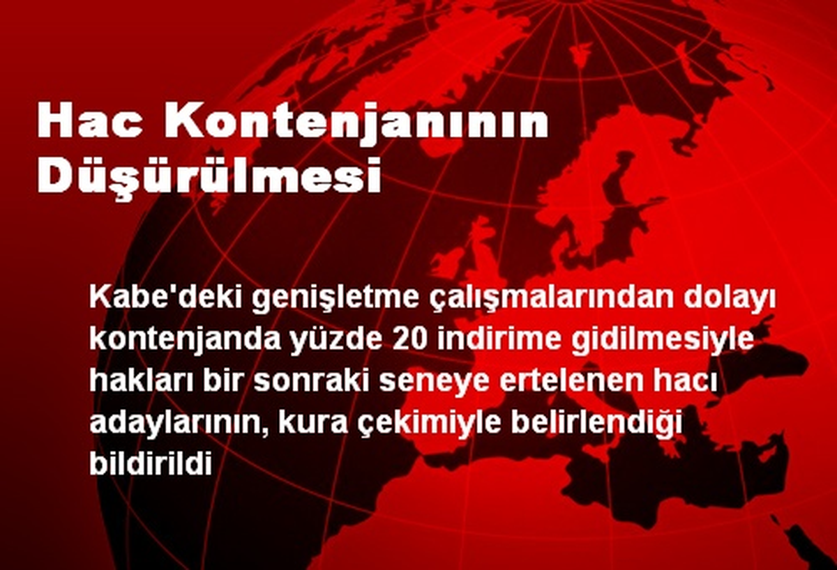 Hac Kontenjanının Düşürülmesi