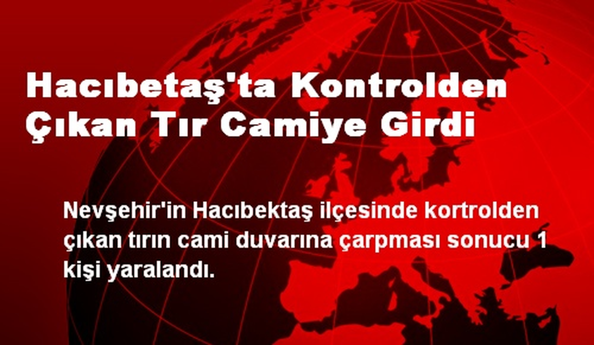 Hacıbetaş\'ta Kontrolden Çıkan Tır Camiye Girdi