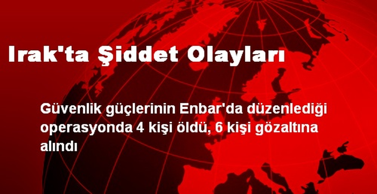 Irak\'ta Şiddet Olayları