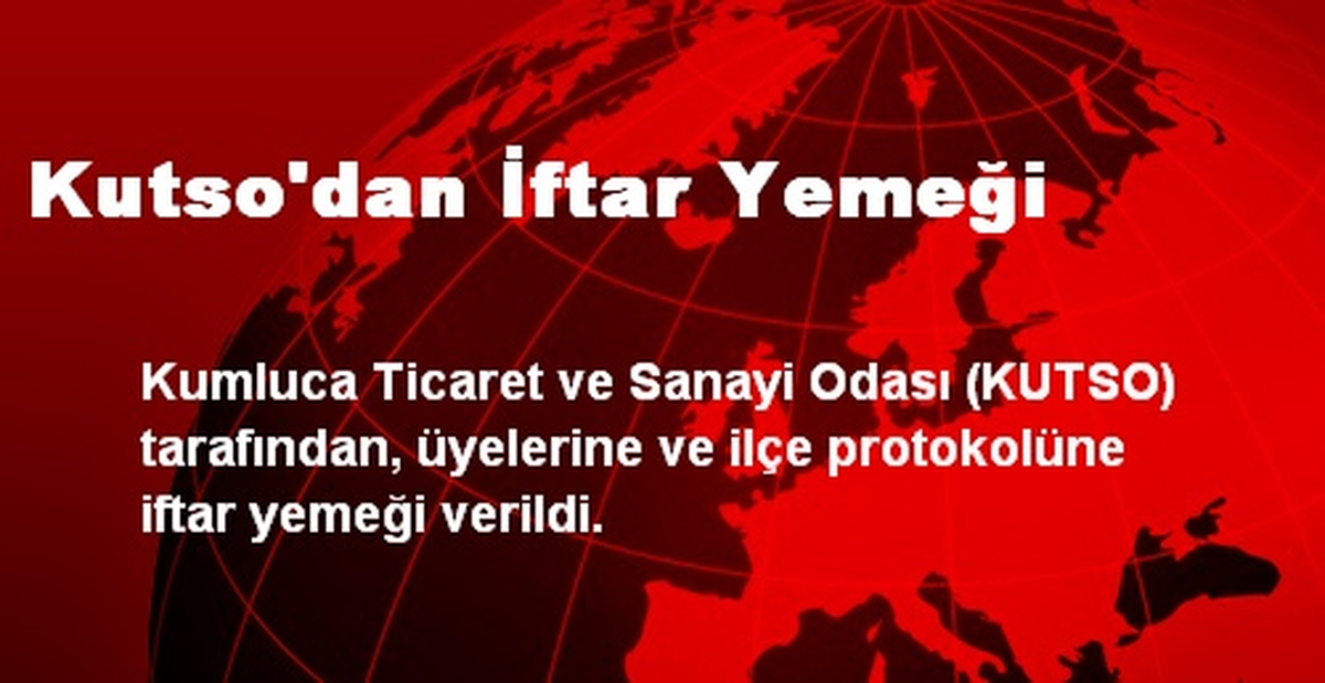 Kutso\'dan İftar Yemeği