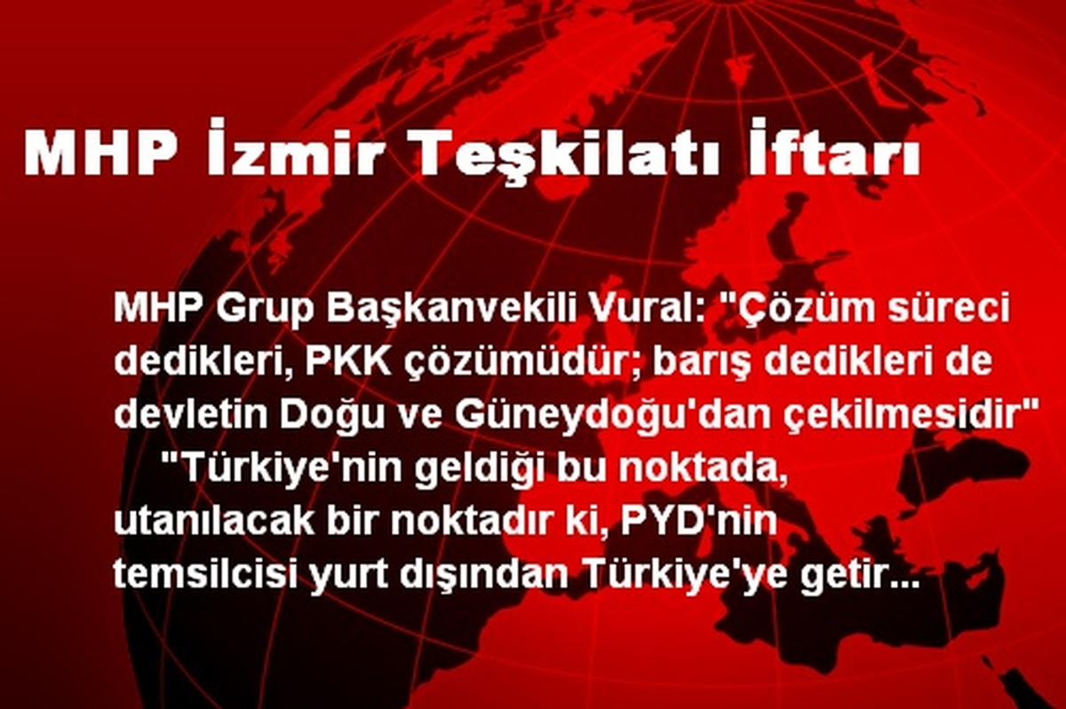 MHP İzmir Teşkilatı İftarı