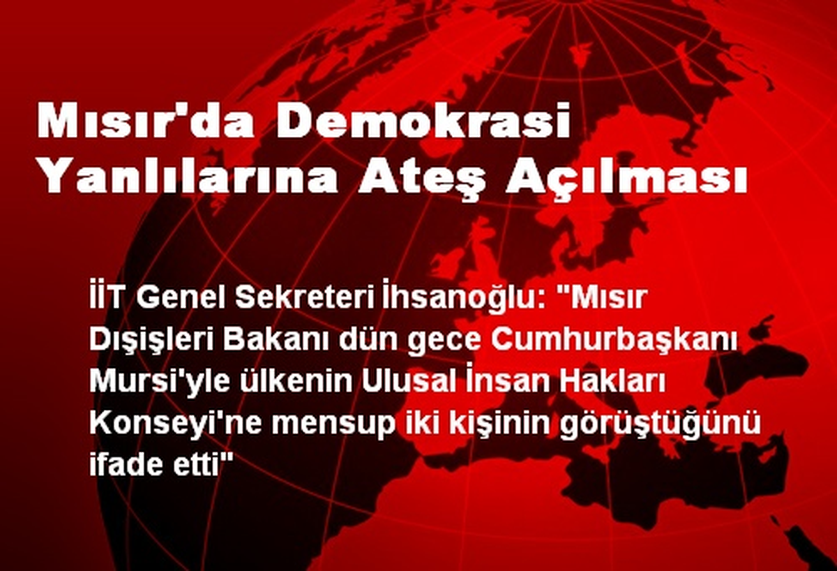 Mısır\'da Demokrasi Yanlılarına Ateş Açılması