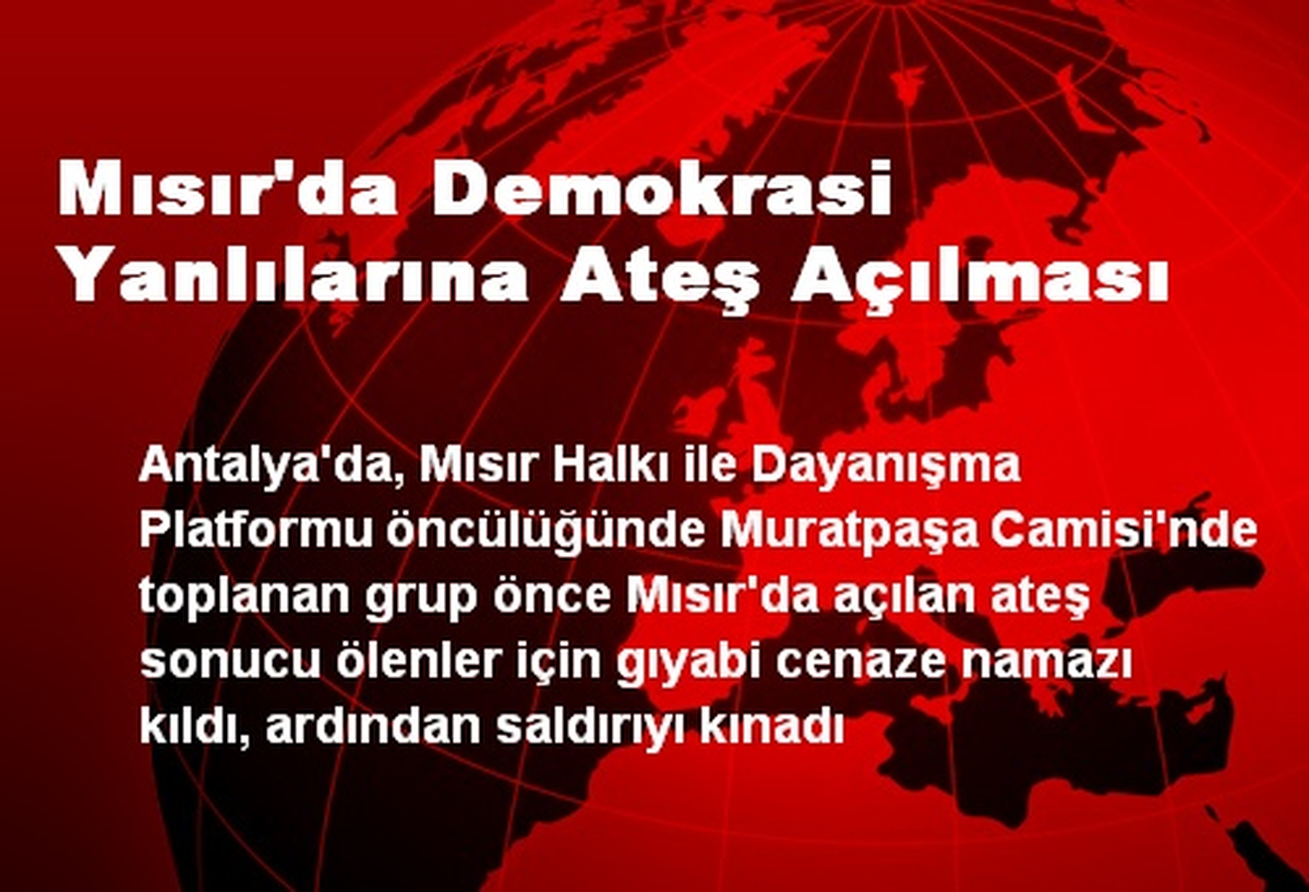 Mısır\'da Demokrasi Yanlılarına Ateş Açılması