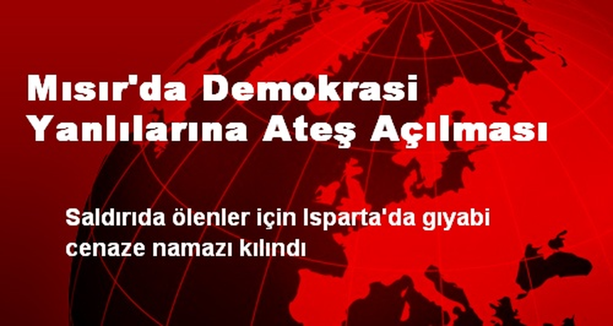 Mısır\'da Demokrasi Yanlılarına Ateş Açılması