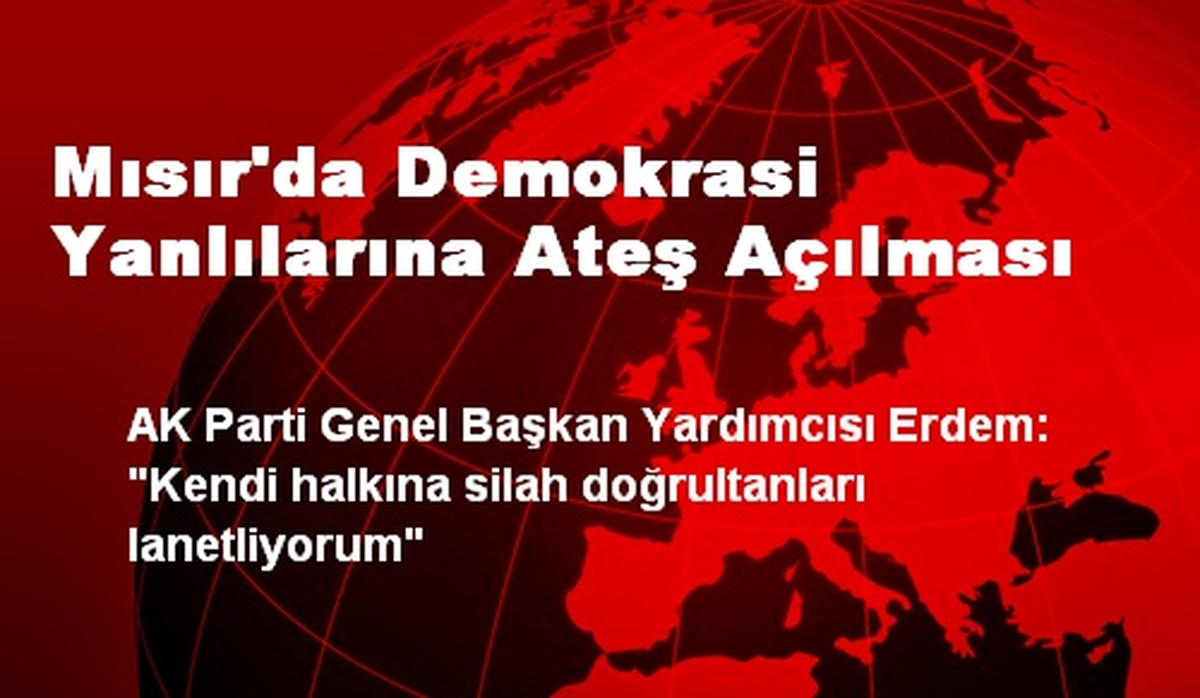 Mısır\'da Demokrasi Yanlılarına Ateş Açılması