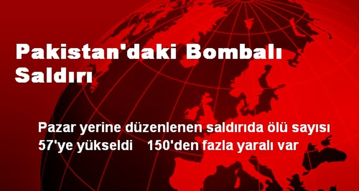 Pakistan\'daki Bombalı Saldırı