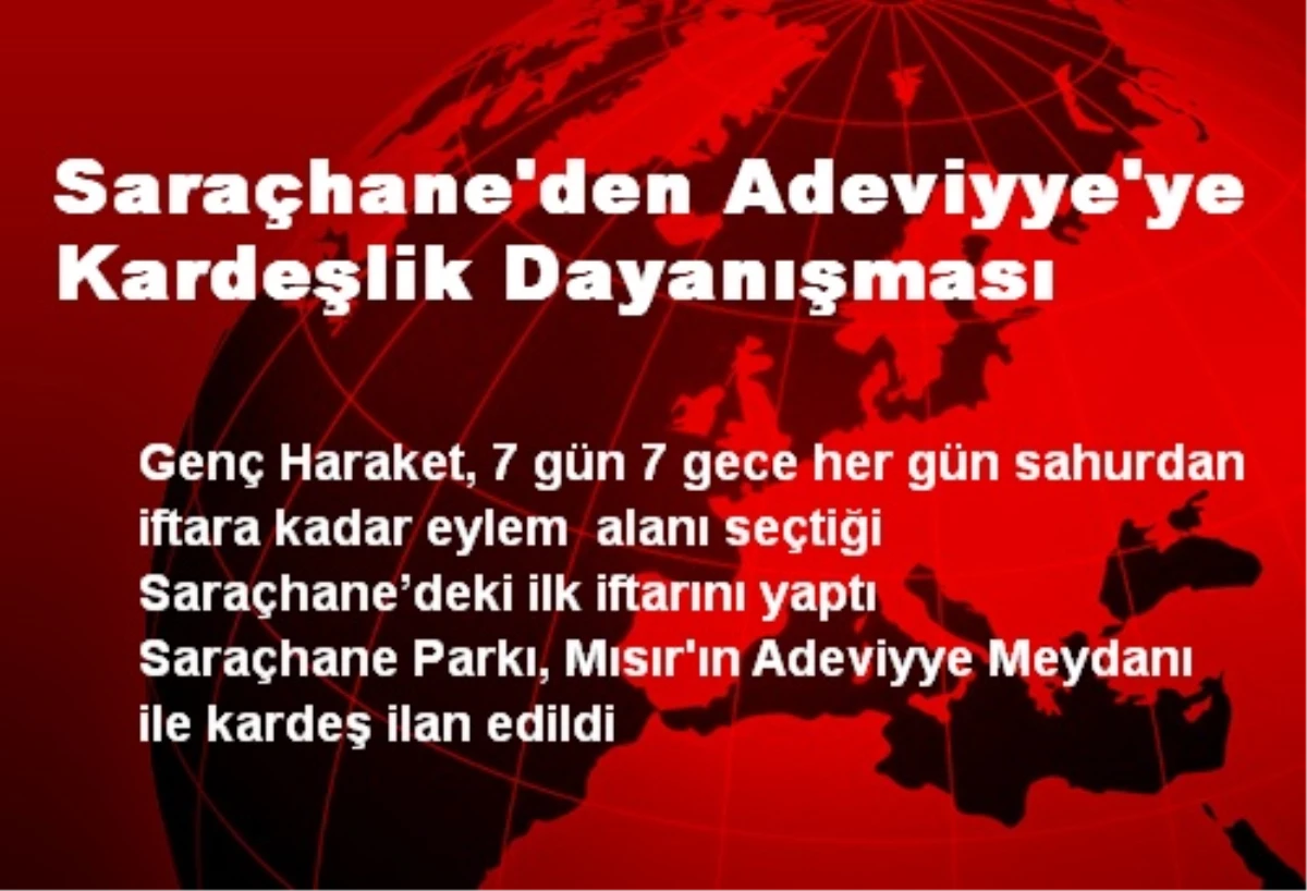 Saraçhane\'den Adeviyye\'ye Kardeşlik Dayanışması