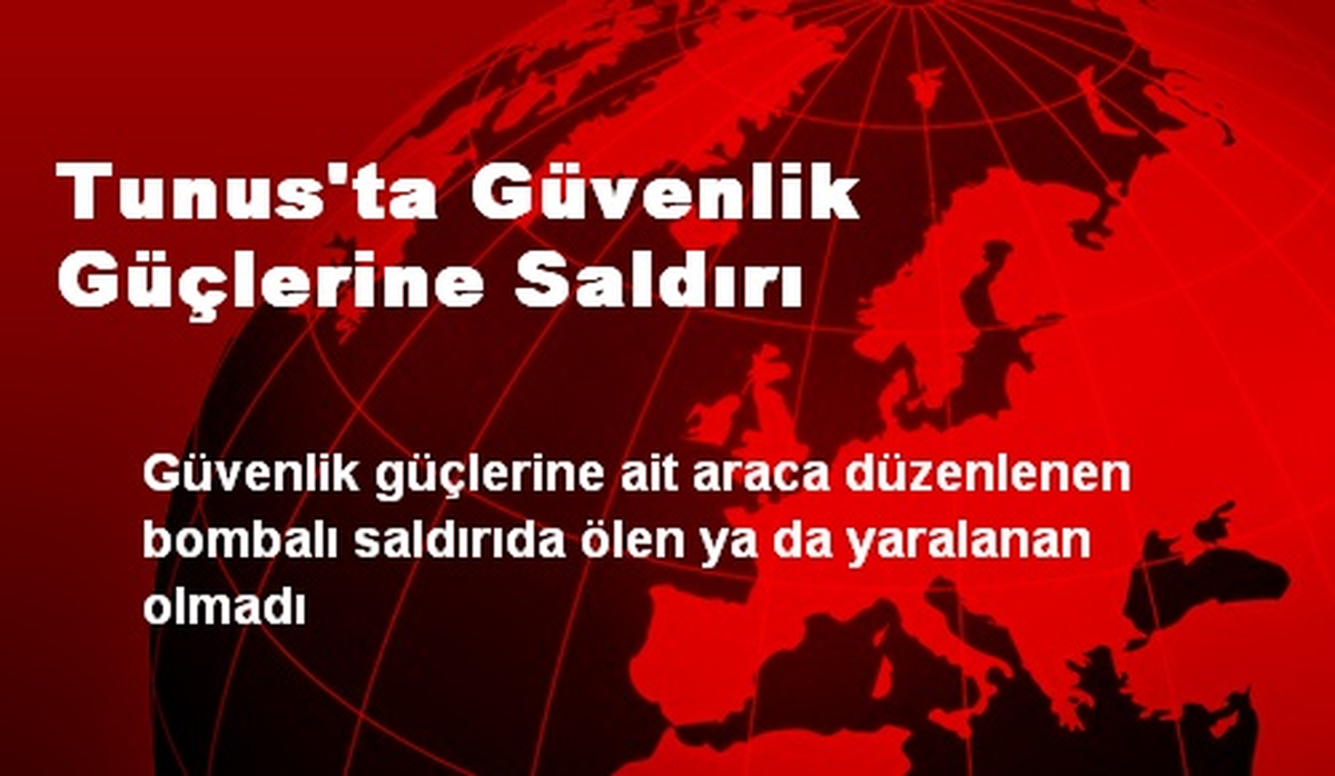 Tunus\'ta Güvenlik Güçlerine Saldırı