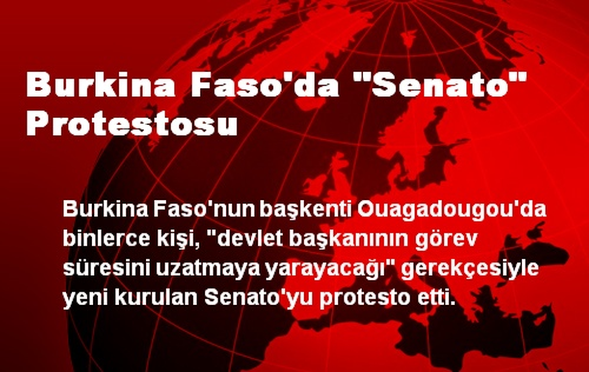 Burkina Faso\'da "Senato" Protestosu