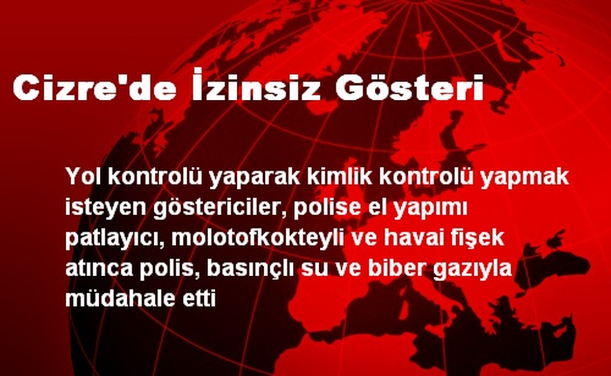 Cizre\'de İzinsiz Gösteri