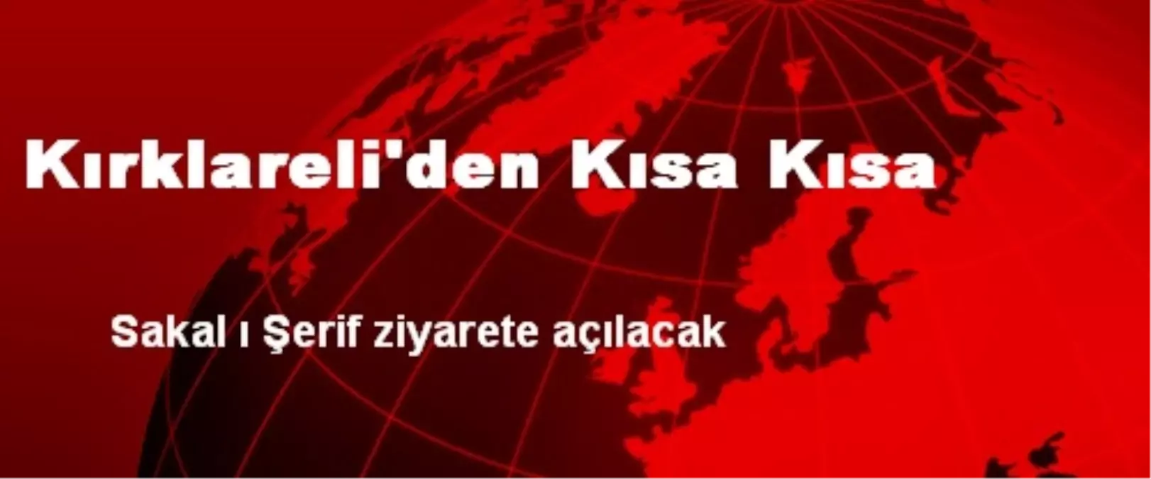 Kırklareli\'den Kısa Kısa