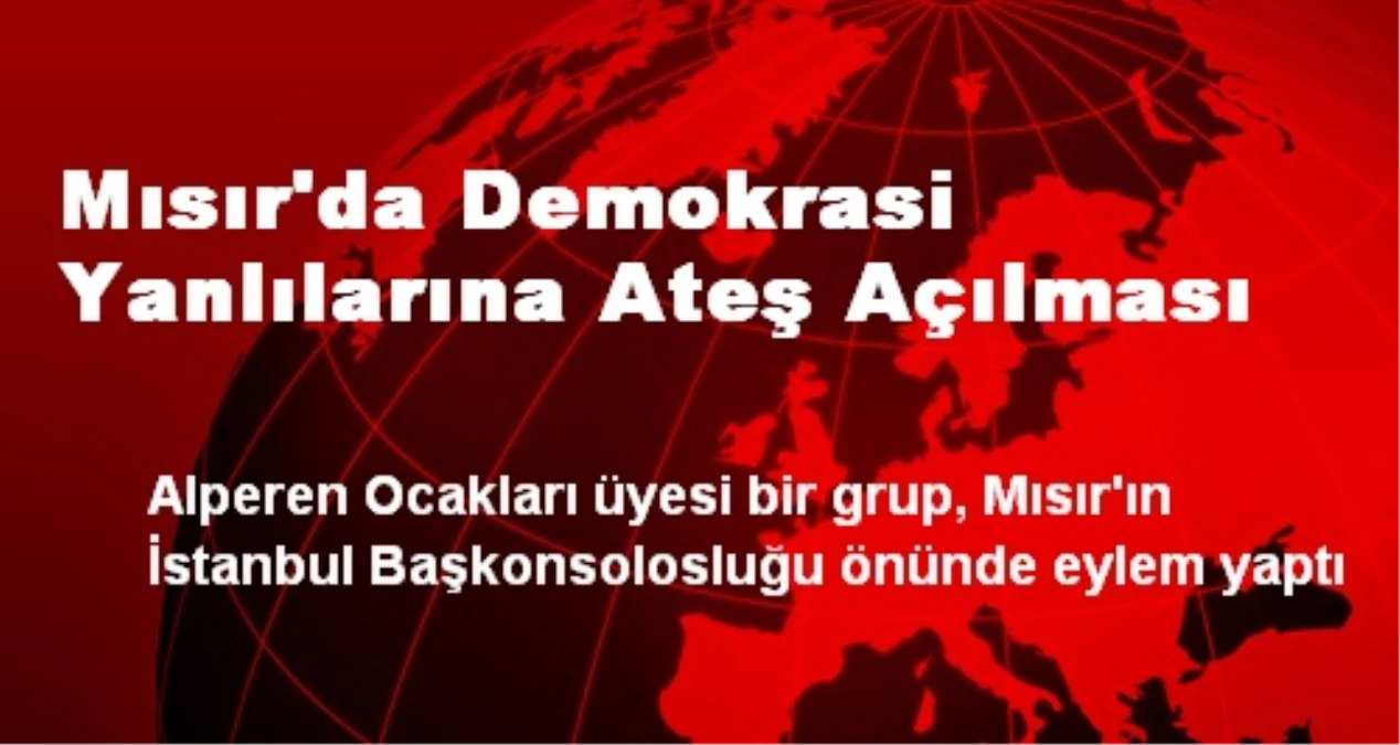 Mısır\'da Demokrasi Yanlılarına Ateş Açılması