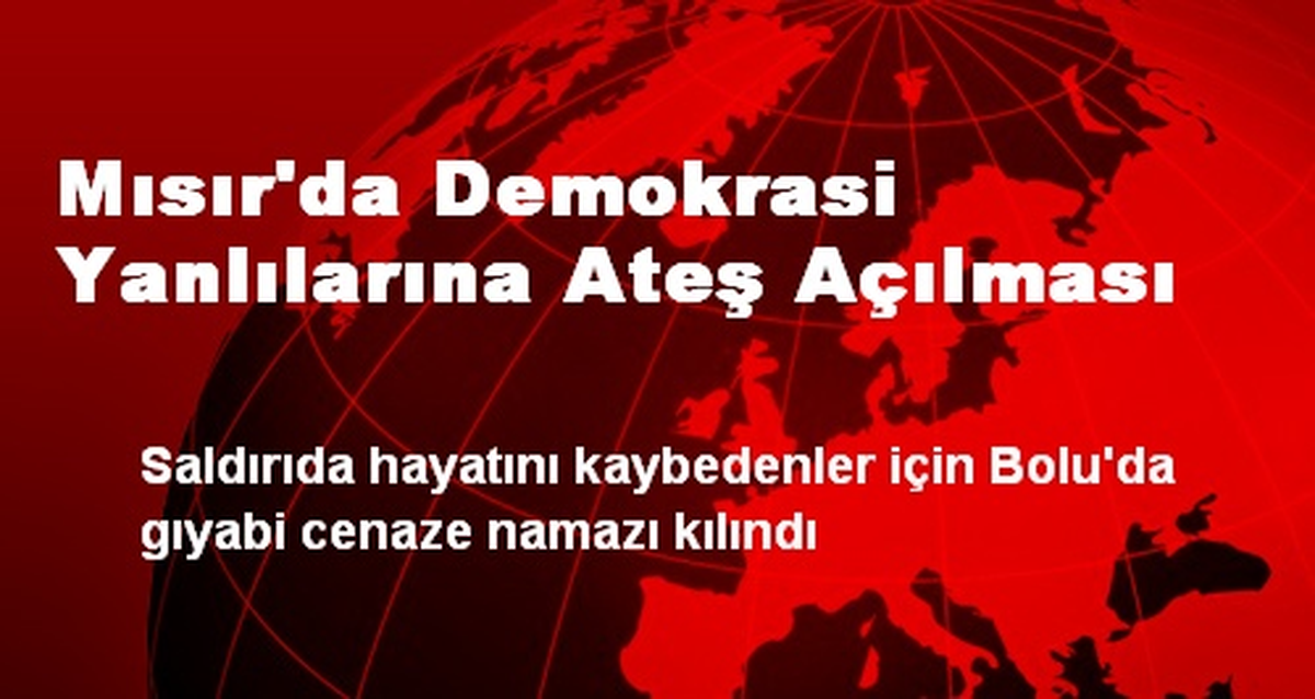 Mısır\'da Demokrasi Yanlılarına Ateş Açılması