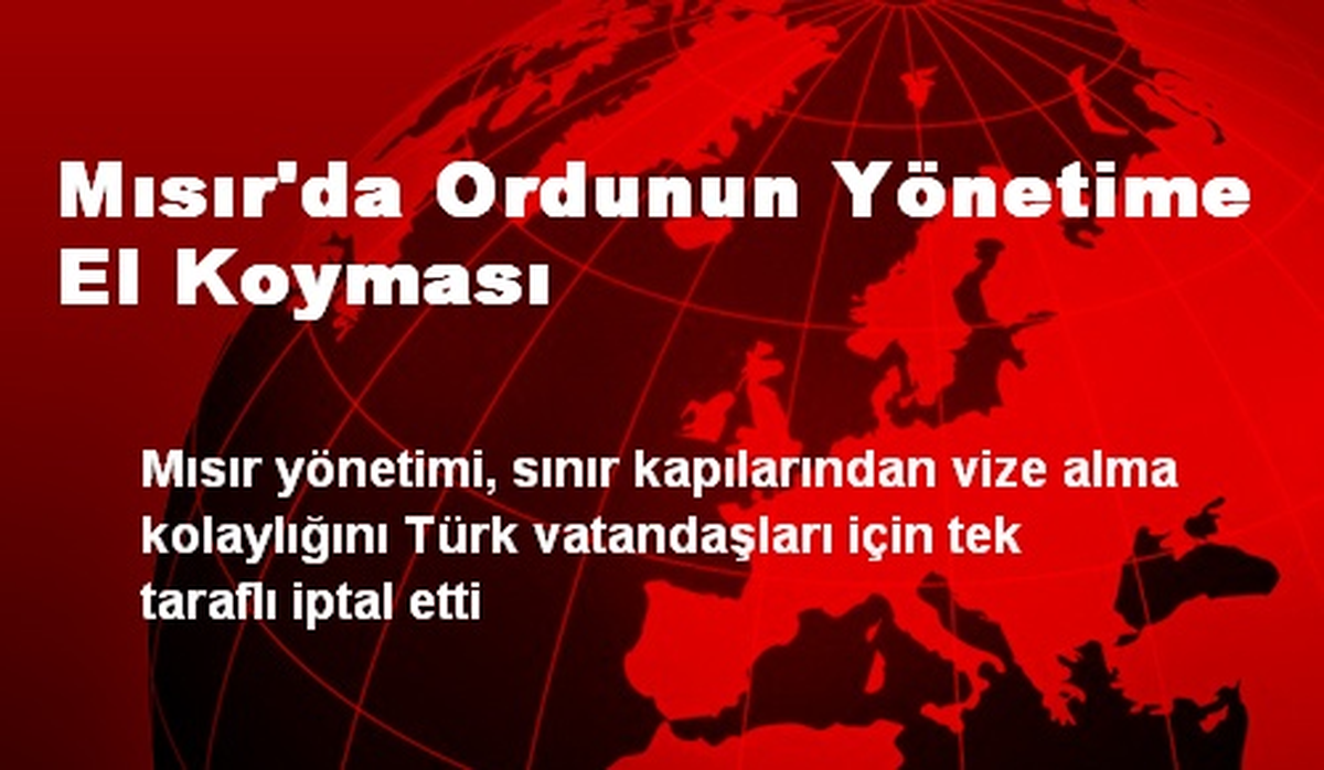 Mısır Türklere Sınır Kapısında Vize Vermeyecek