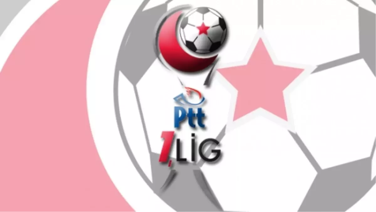 PTT 1. Lig\'de Fikstür Çekiliyor!