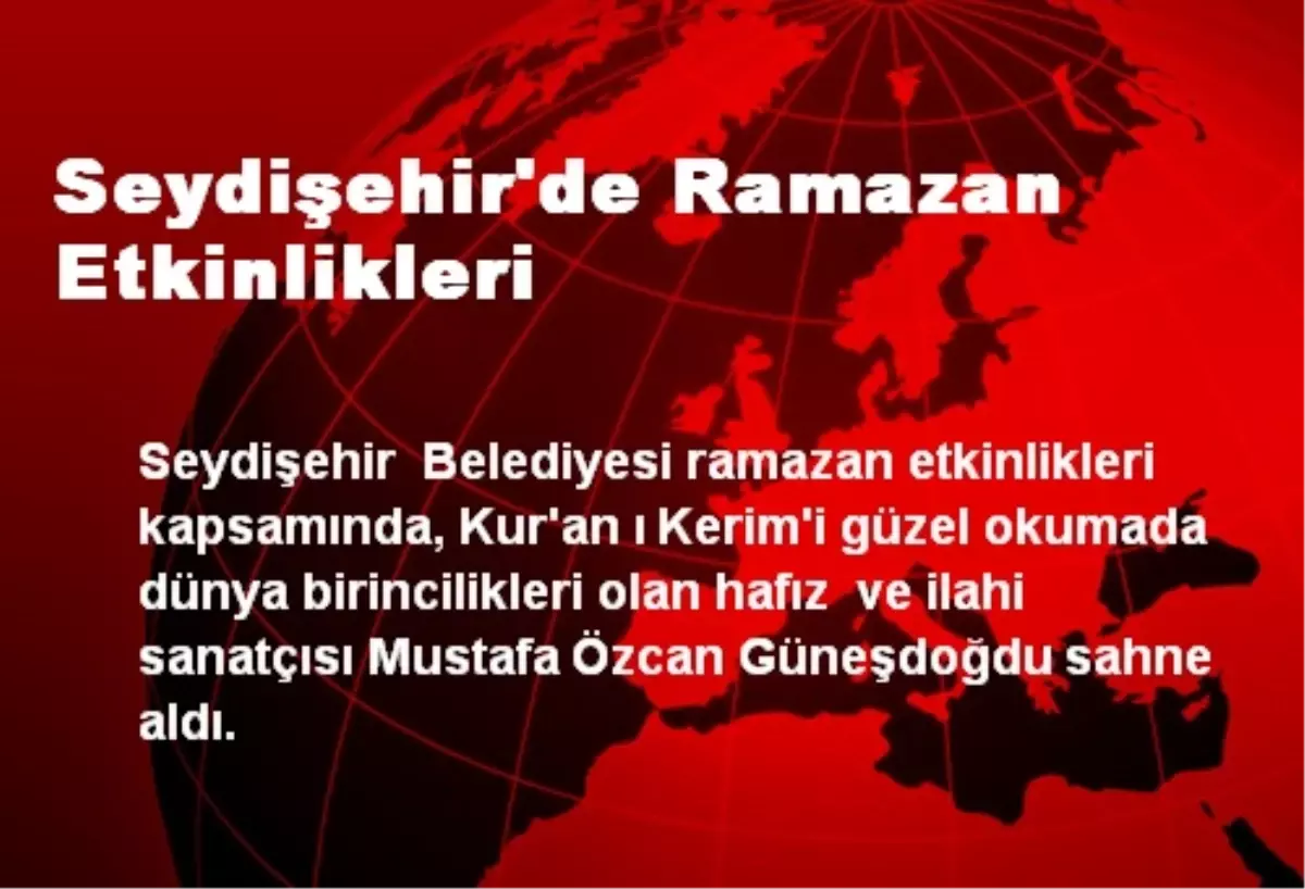 Seydişehir\'de Ramazan Etkinlikleri