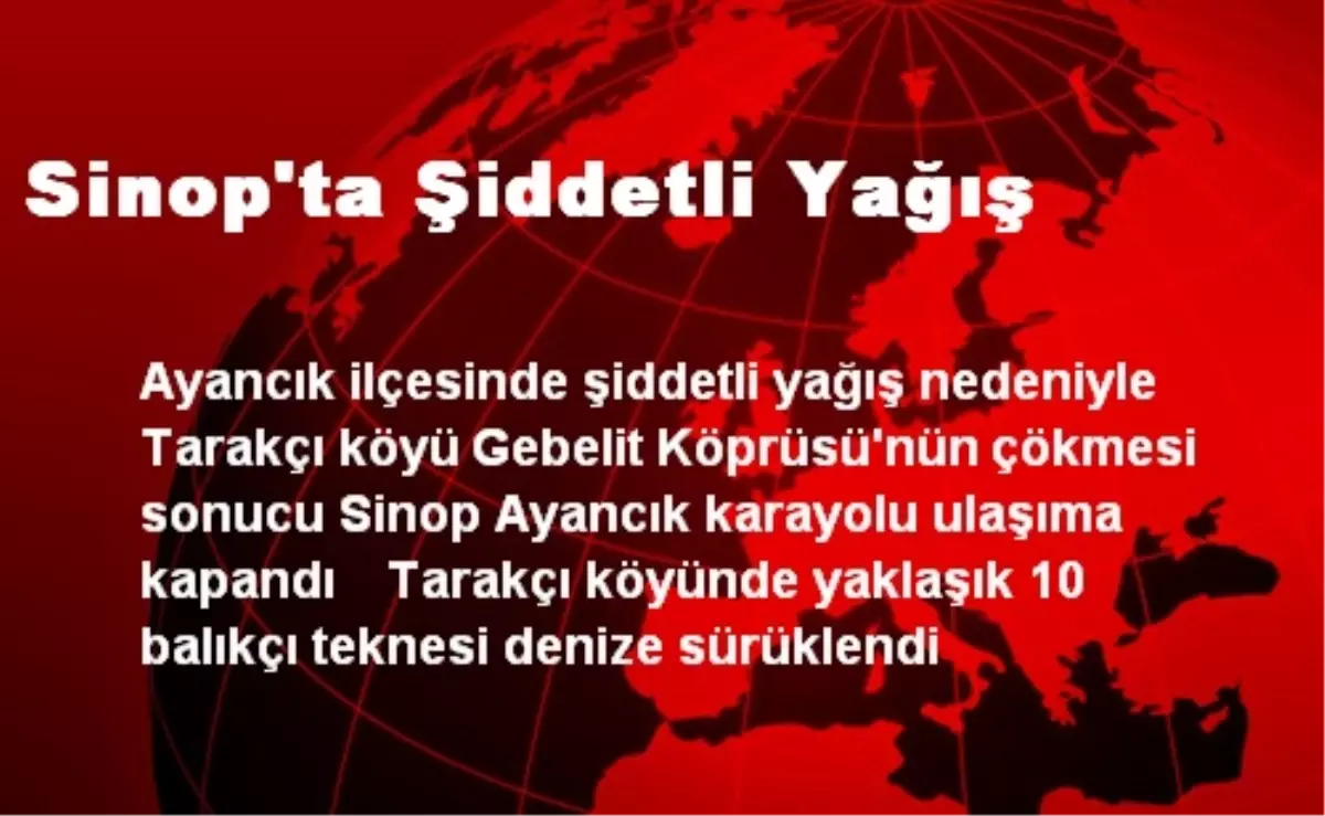 Sinop\'ta Şiddetli Yağış