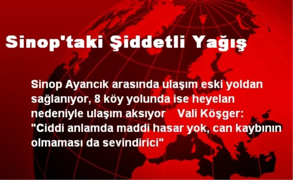 Sinop\'taki Şiddetli Yağış