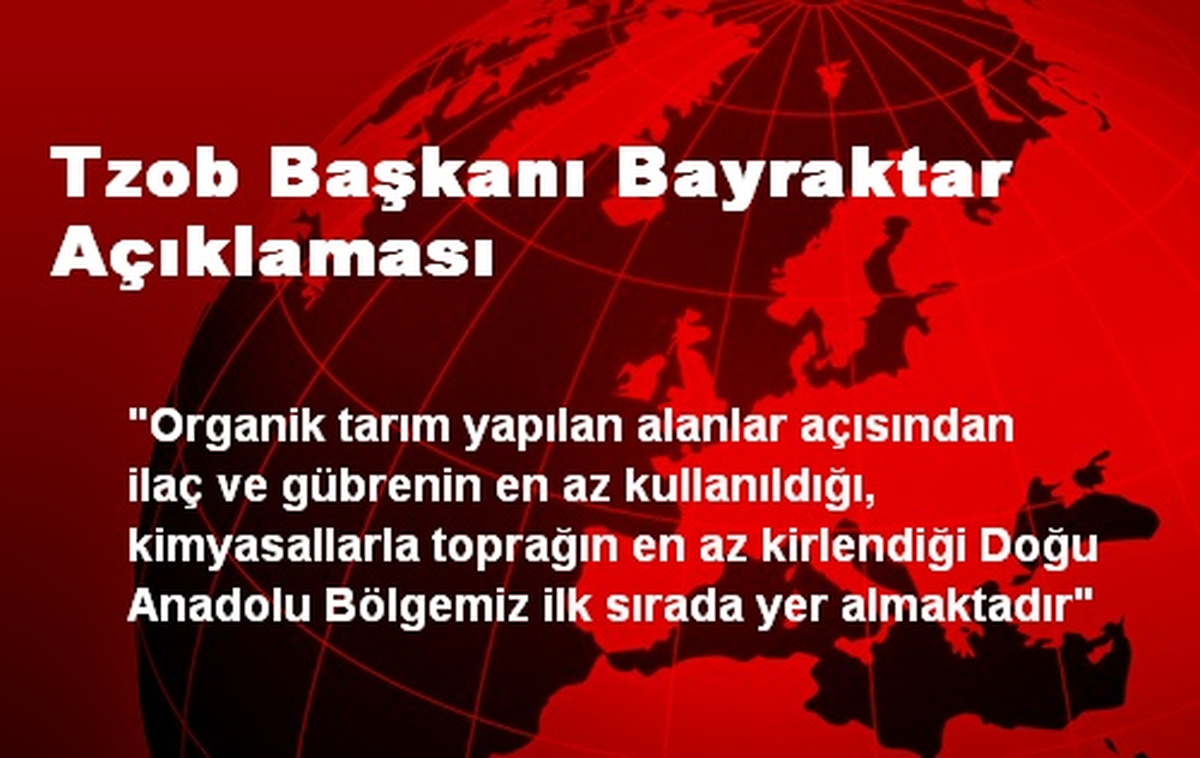 Tzob Başkanı Bayraktar Açıklaması