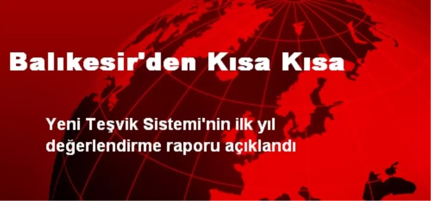 Yeni Teşvik Sistemi\'nin Değerlendirme Raporu Açıklandı