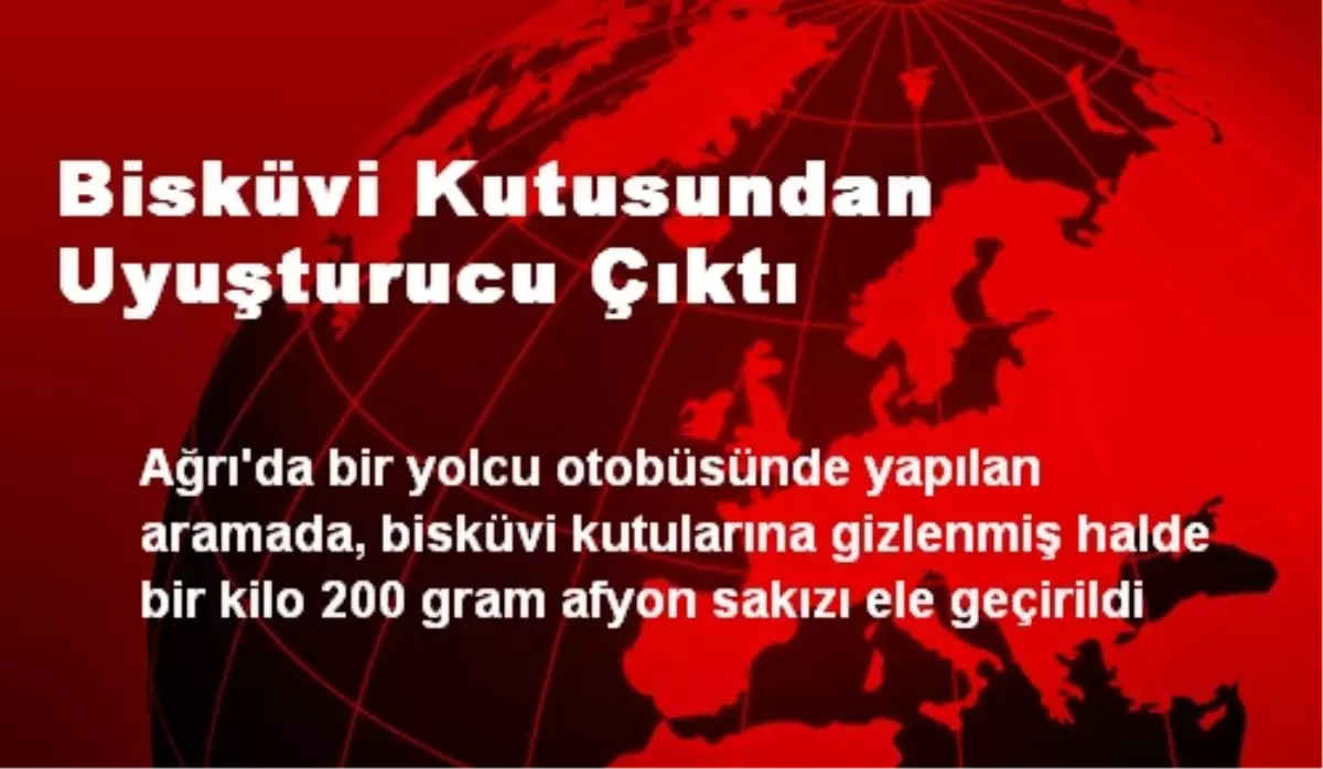 Bisküvi Kutusundan Uyuşturucu Çıktı