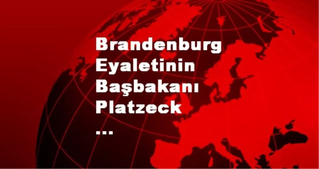 Brandenburg Eyaletinin Başbakanı Platzeck Görevinden İstifa Edecek