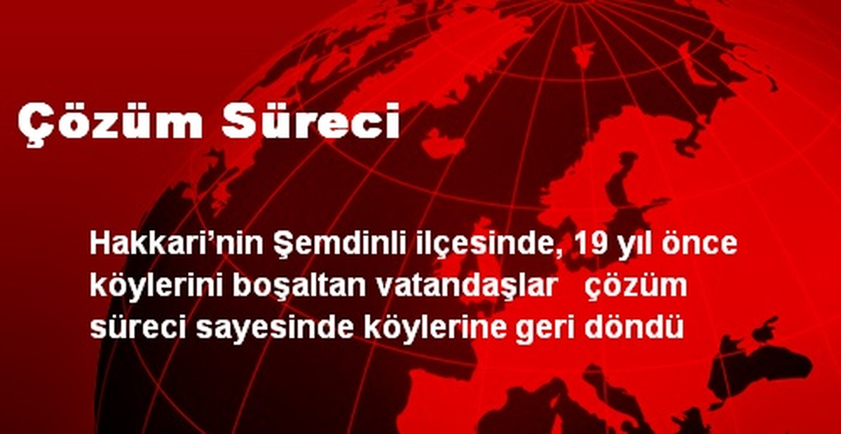 Çözüm Süreci