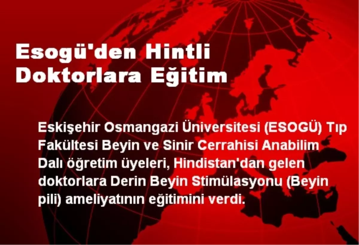 Esogü\'den Hintli Doktorlara Eğitim