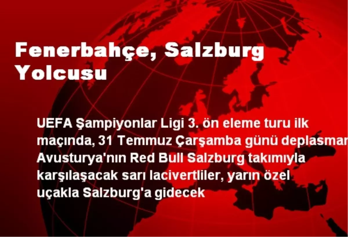 Fenerbahçe, Salzburg Yolcusu