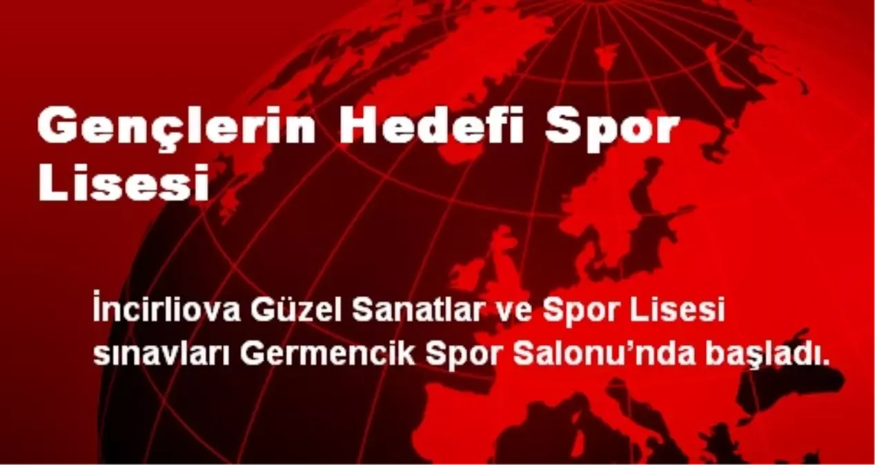 Gençlerin Hedefi Spor Lisesi