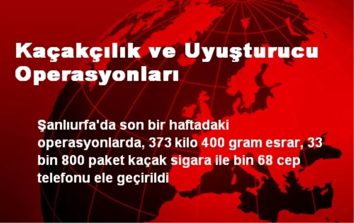 373 Kilo 400 Gram Esrar Ele Geçirildi