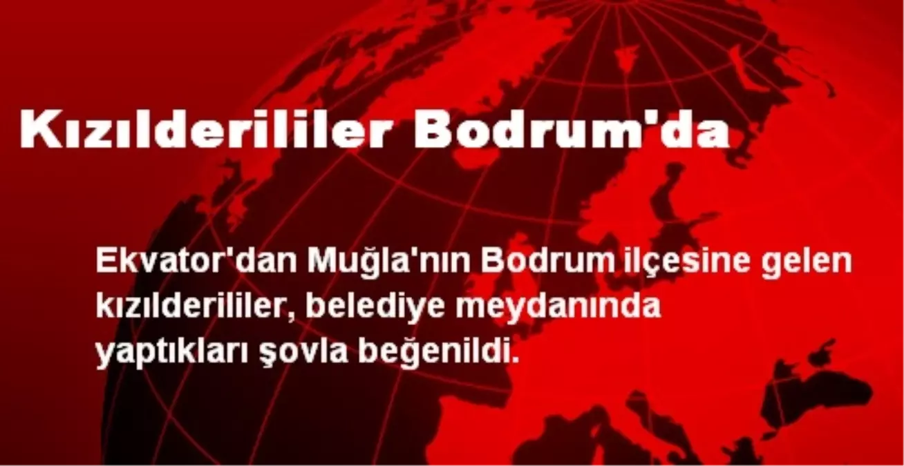 Kızılderililer Bodrum\'da