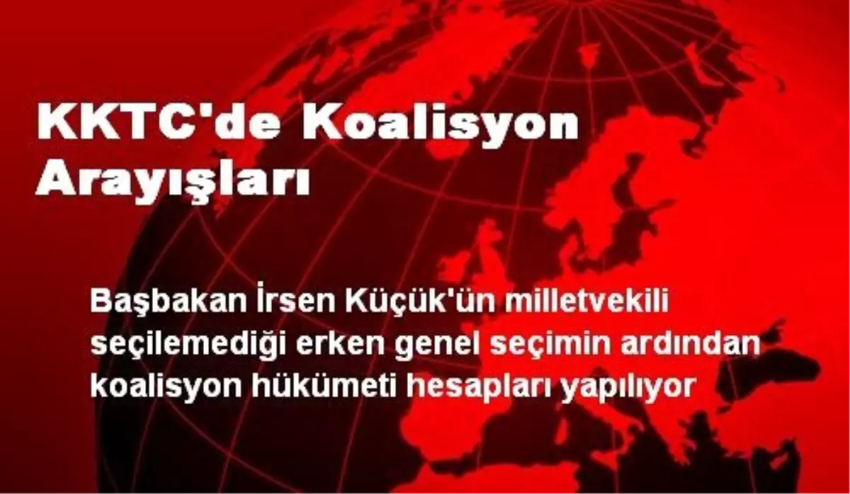 KKTC\'de Koalisyon Arayışları