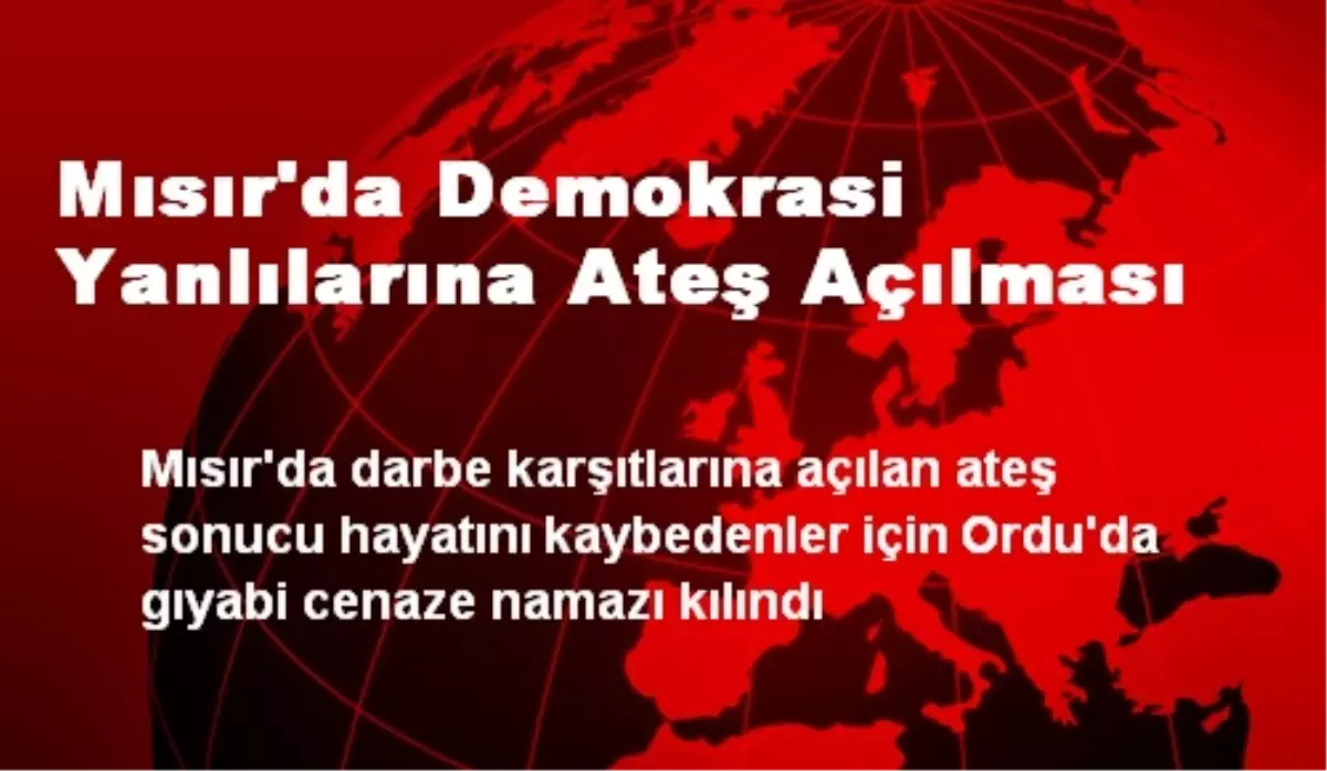 Mısır\'da Demokrasi Yanlılarına Ateş Açılması