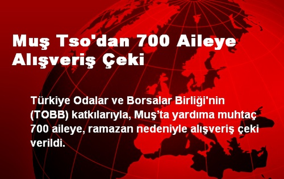 Muş Tso\'dan 700 Aileye Alışveriş Çeki