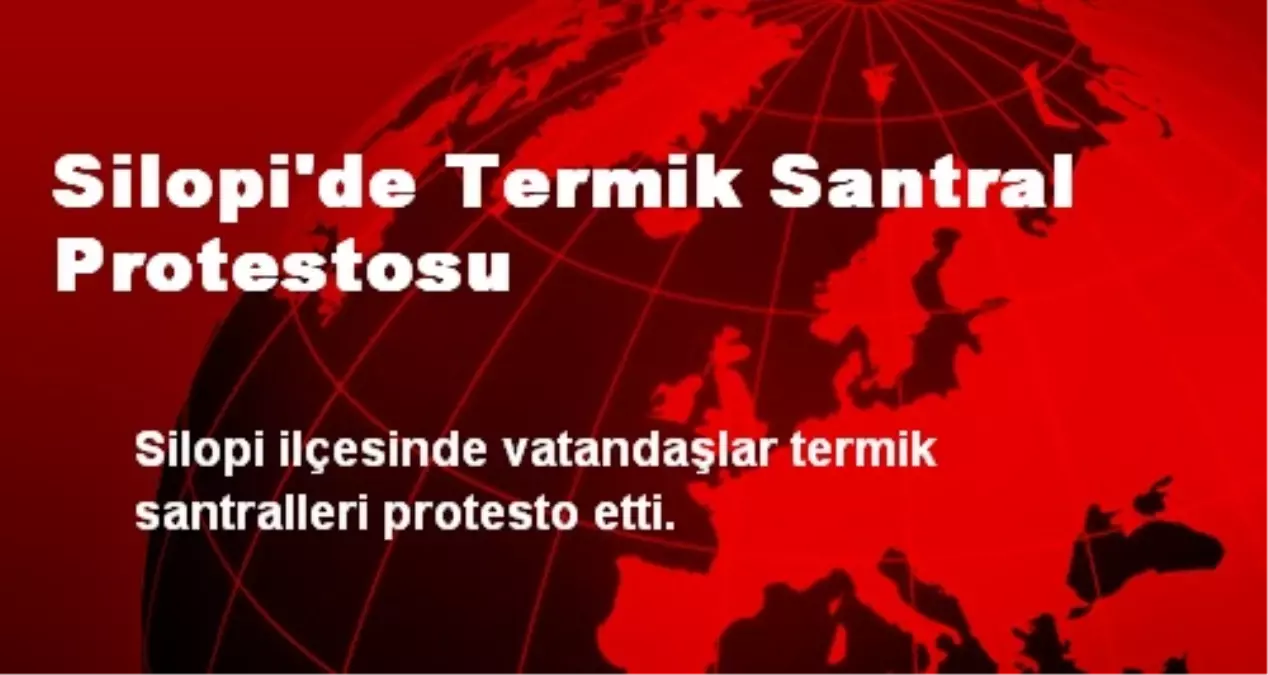 Silopi\'de Termik Santral Protestosu