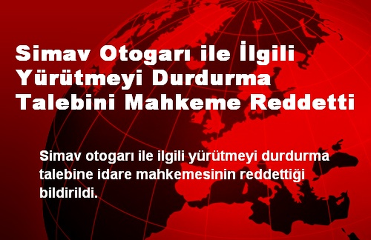 Simav Otogarı ile İlgili Yürütmeyi Durdurma Talebini Mahkeme Reddetti