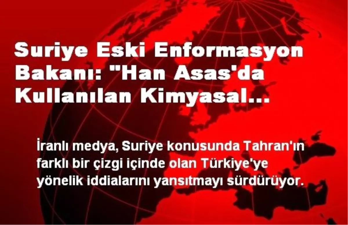 "Han Asas\'daki Kimyasal Silahlar Türkiye\'de Üretildi"