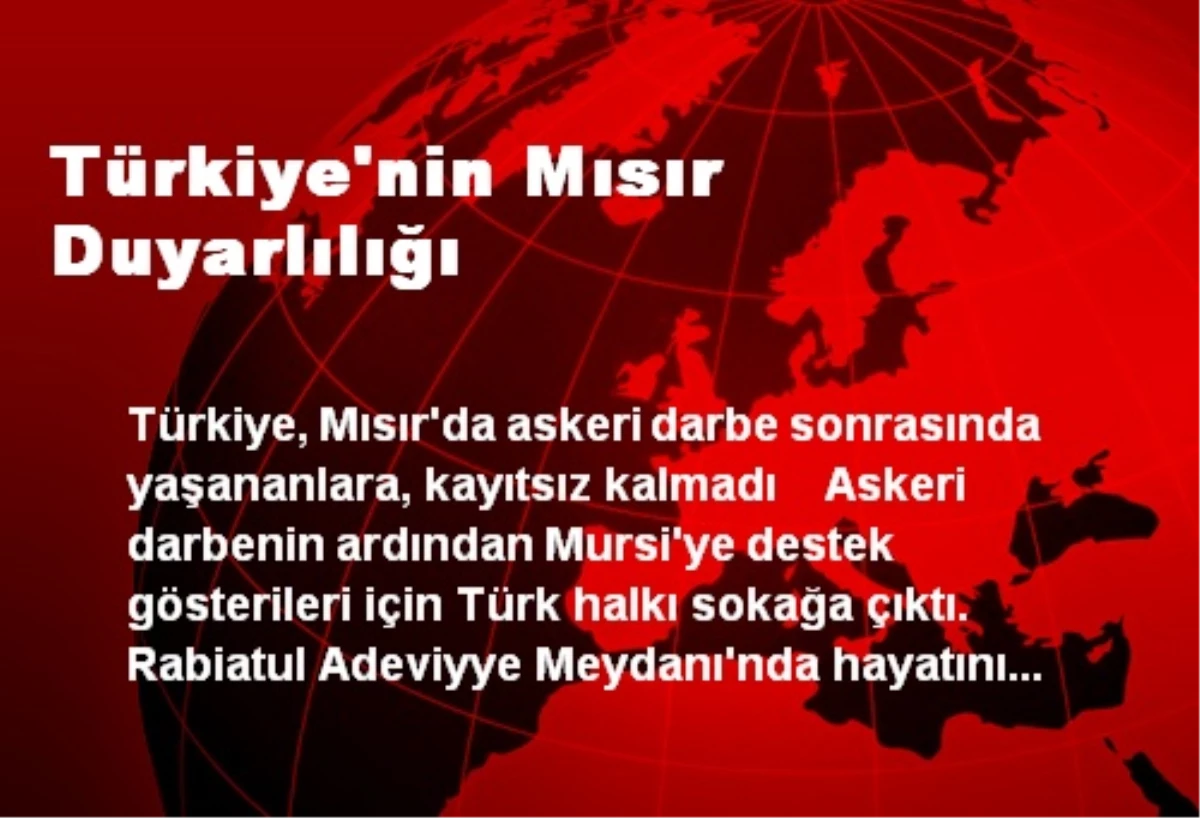Türkiye\'nin Mısır Duyarlılığı