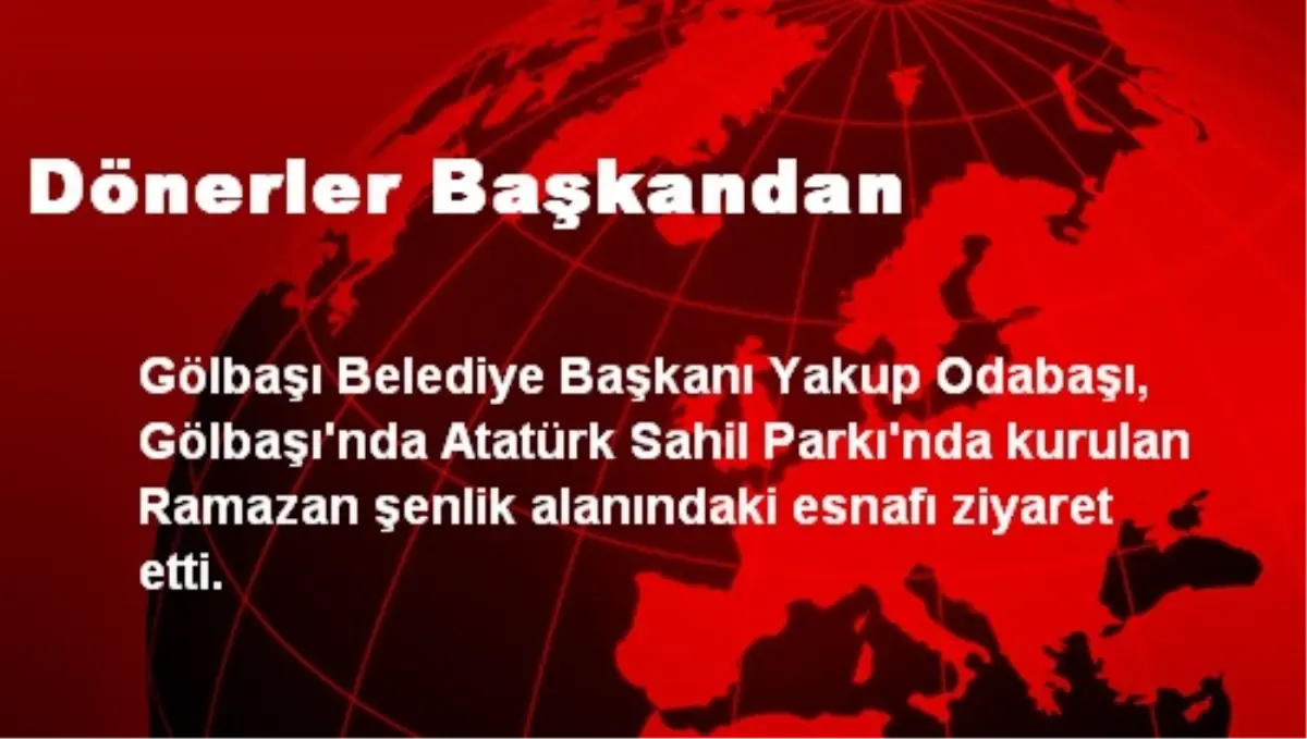 Dönerler Başkandan