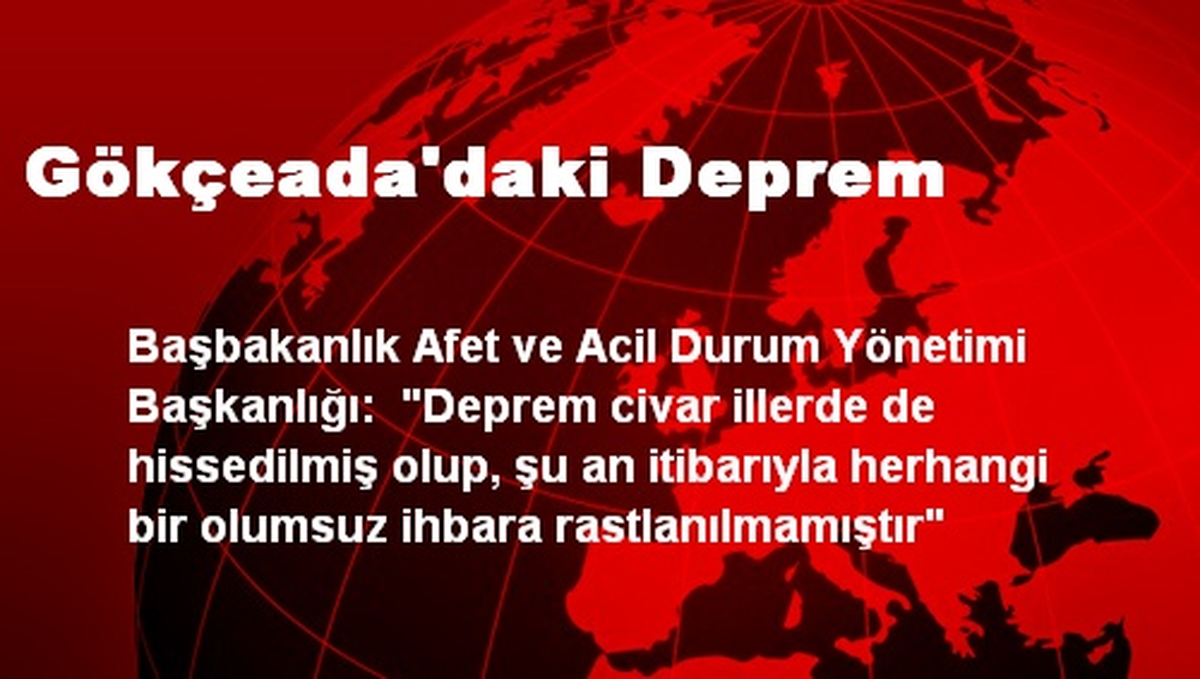 Çanakkale Gökçeada\'da Deprem Meydana Geldi