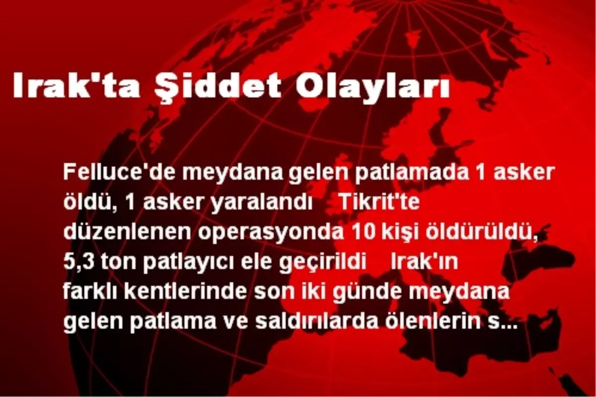 Irak\'ta Şiddet Olayları