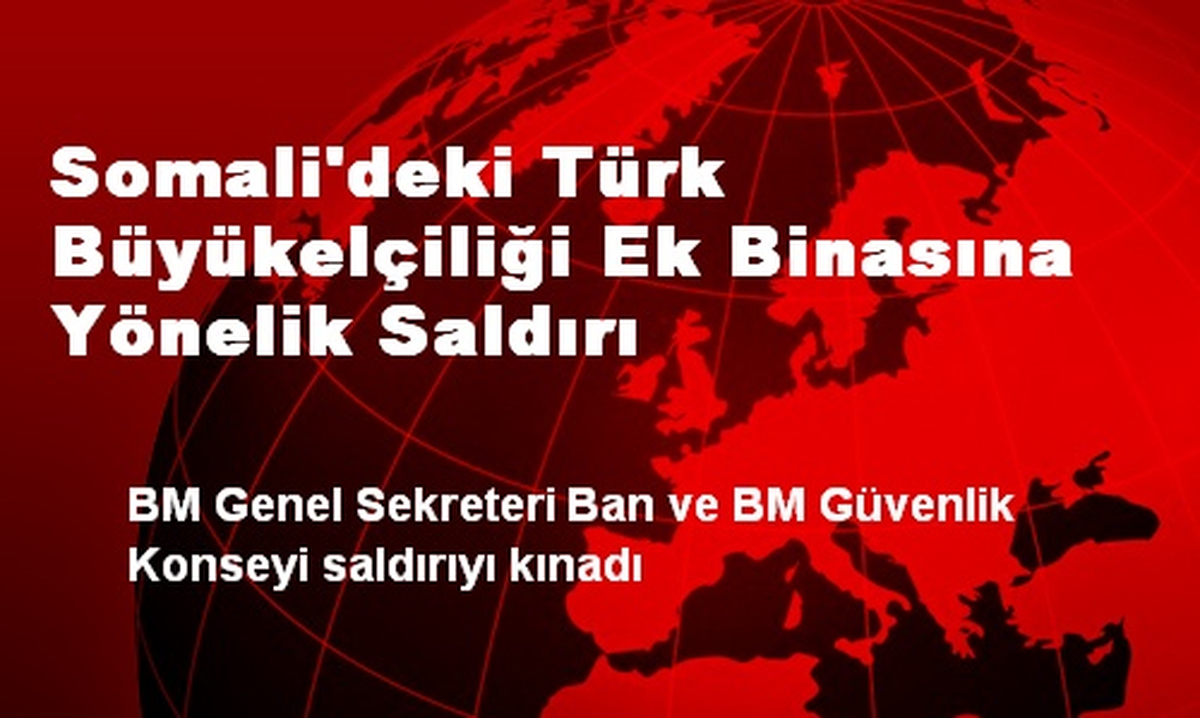 BM Somali Saldırısını Kınadı