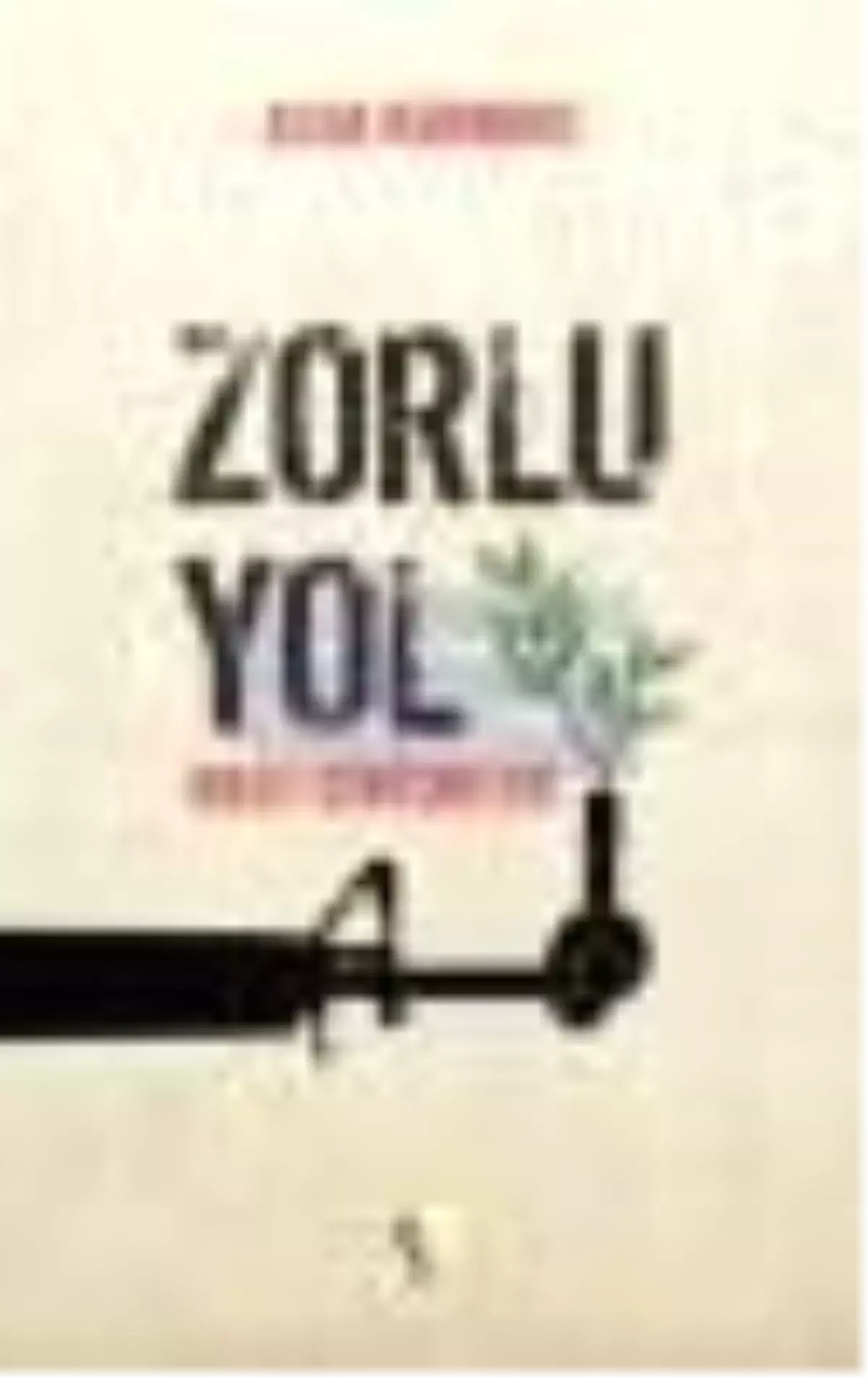 Zorlu Yol Kitabı