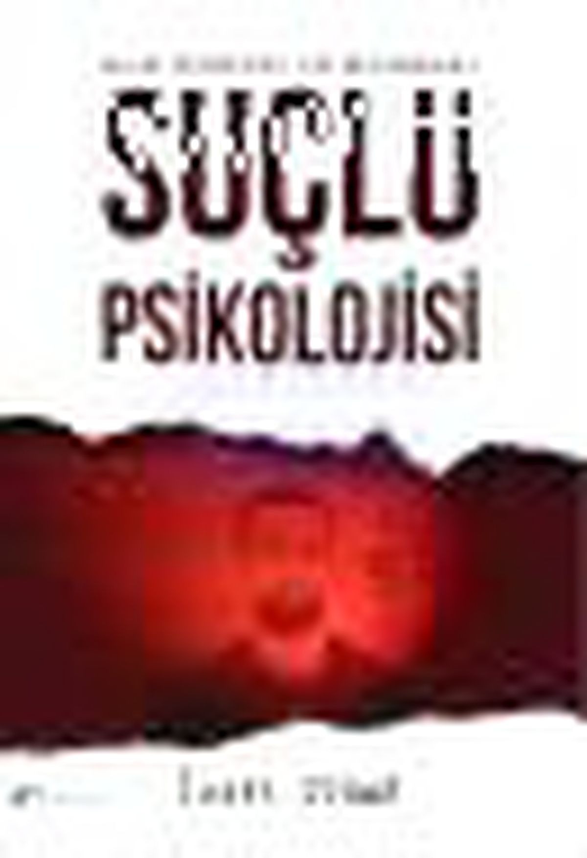 Suçlu Psikolojisi Kitabı