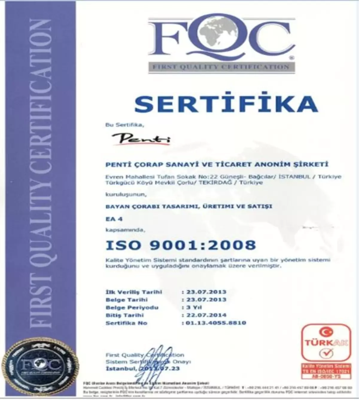 Penti, ISO 9001:2008 Kalite Belgesi Aldı