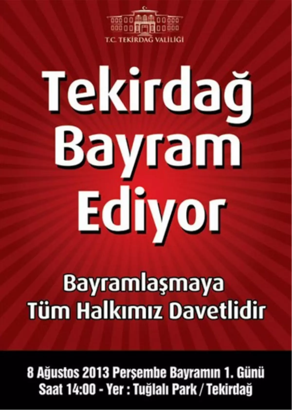 Tekirdağ\'da Devlet-Halk Bayramlaşacak